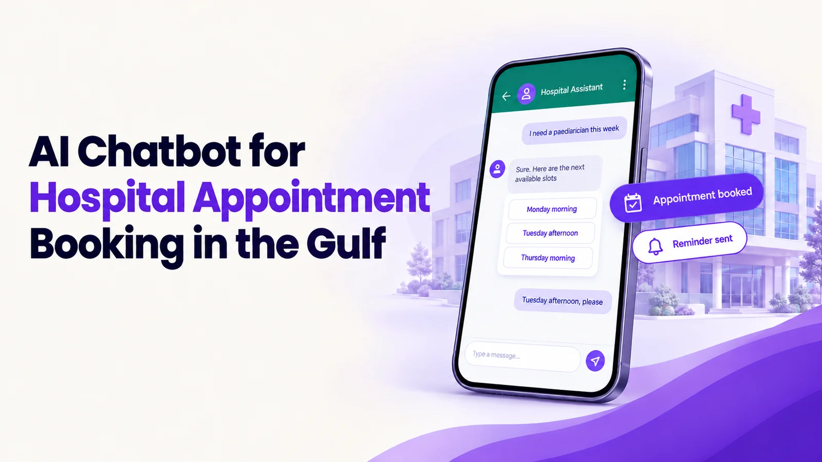 AI Chatbot for Hospital Appointment Booking in the Gulf