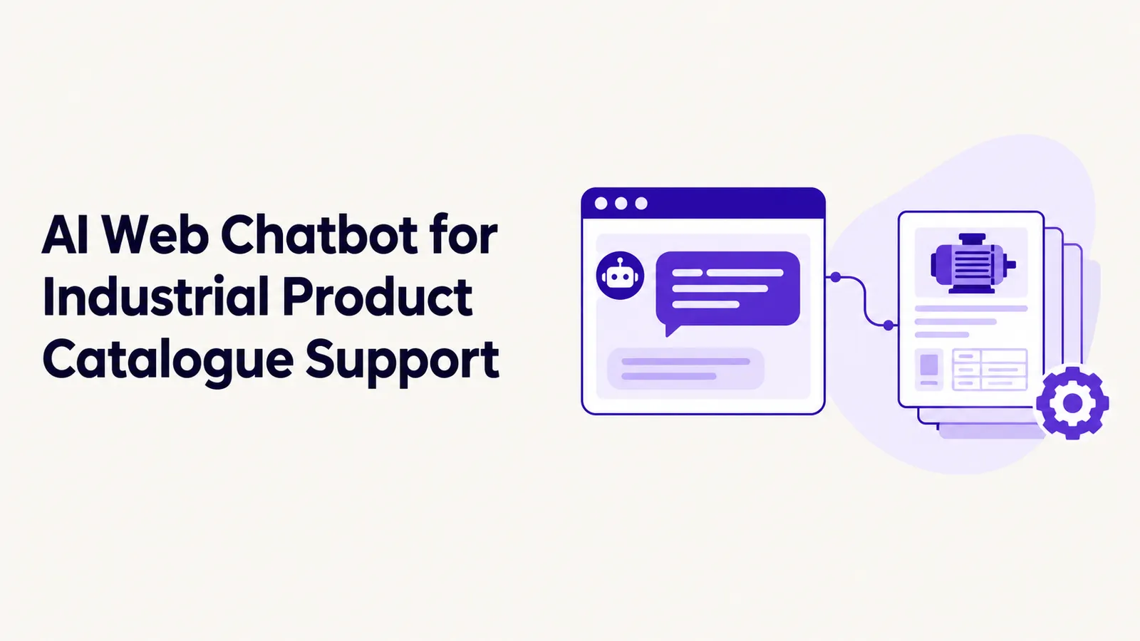 AI Web Chatbot for Industrial Product Catalogue Support
